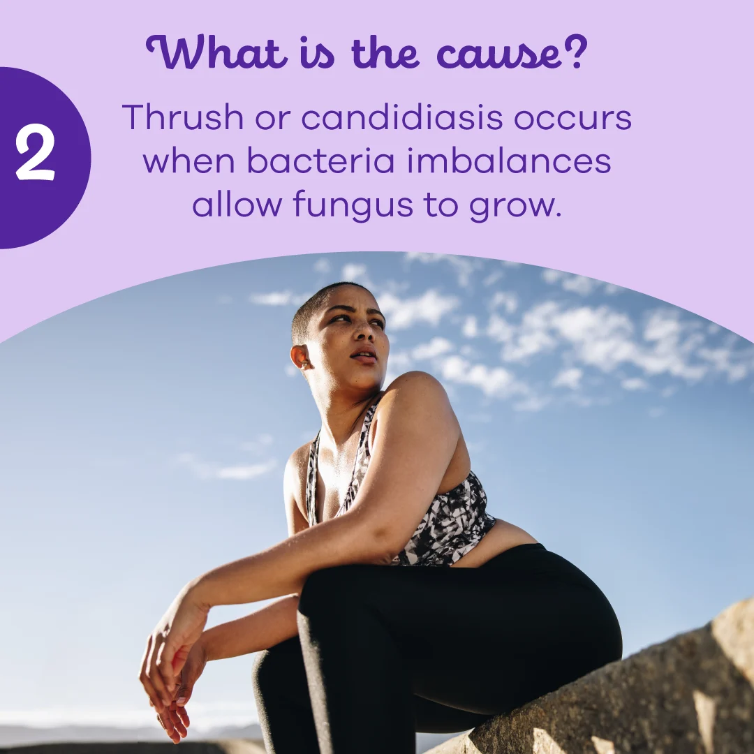 Woman sitting and looking away with the message what is the cause of thrush or candidiasis