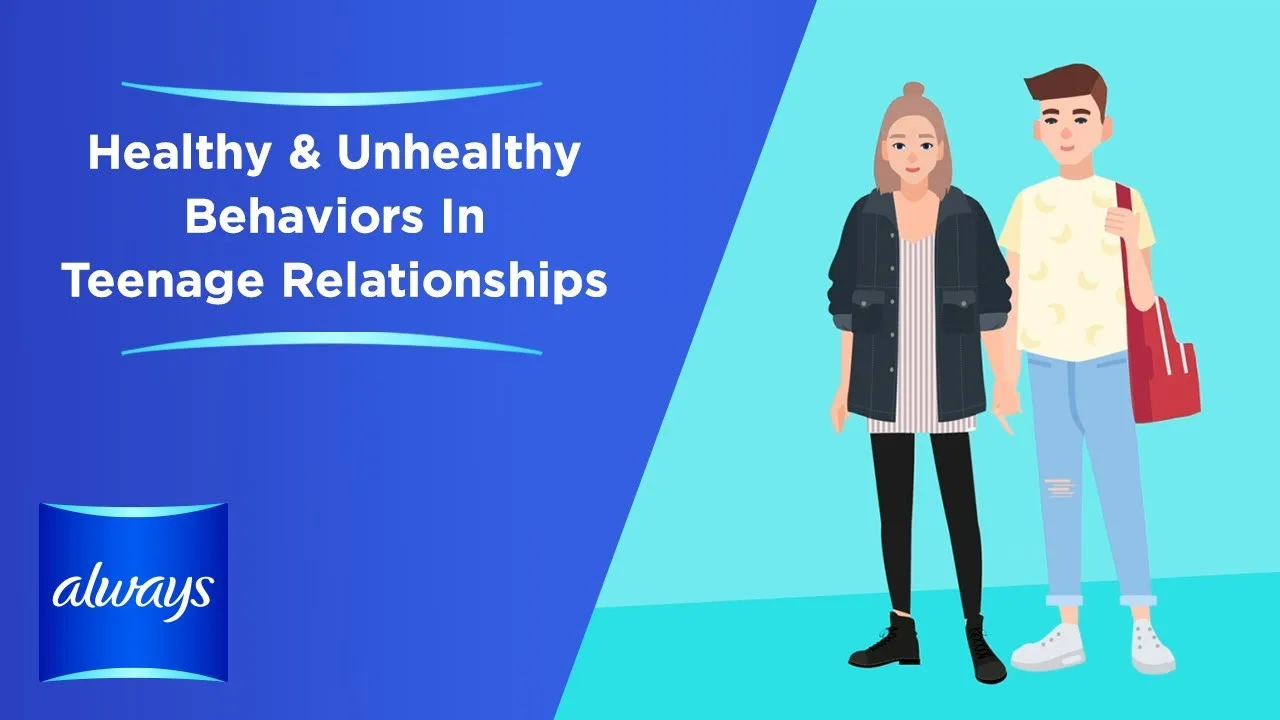 Healthy & unhealthy behaviours in teenage relationships