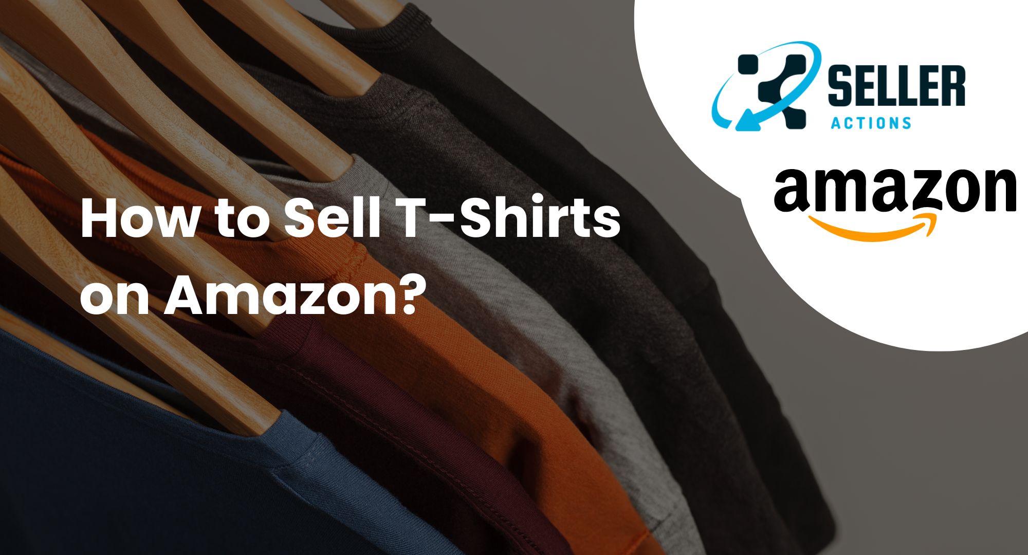 How to Sell Shirts on Amazon Quickly in 2022