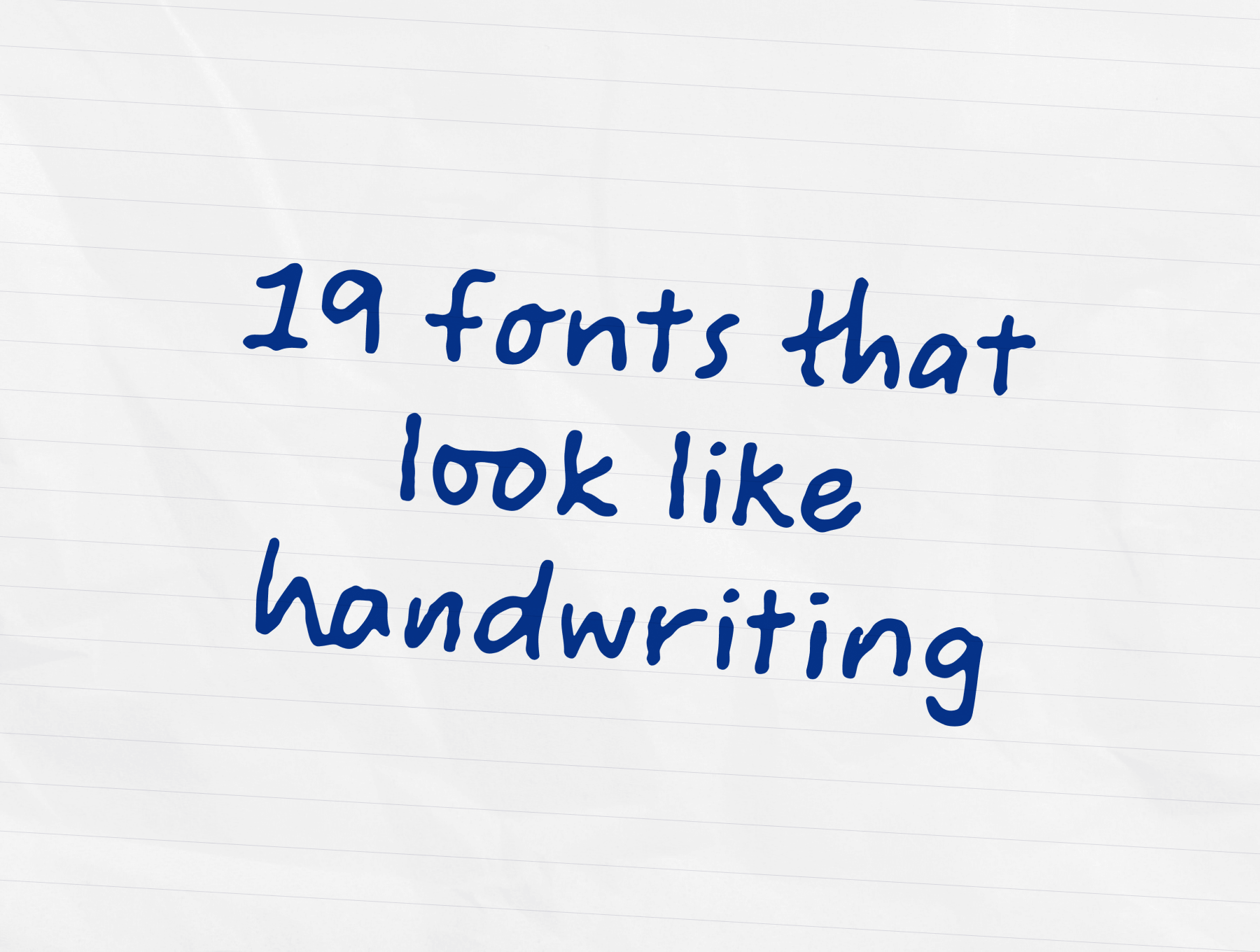 19 fonts that look like handwriting