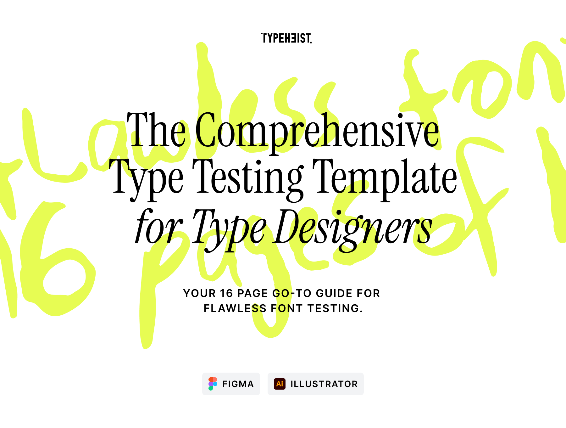 The Comprehensive Type Testing Template