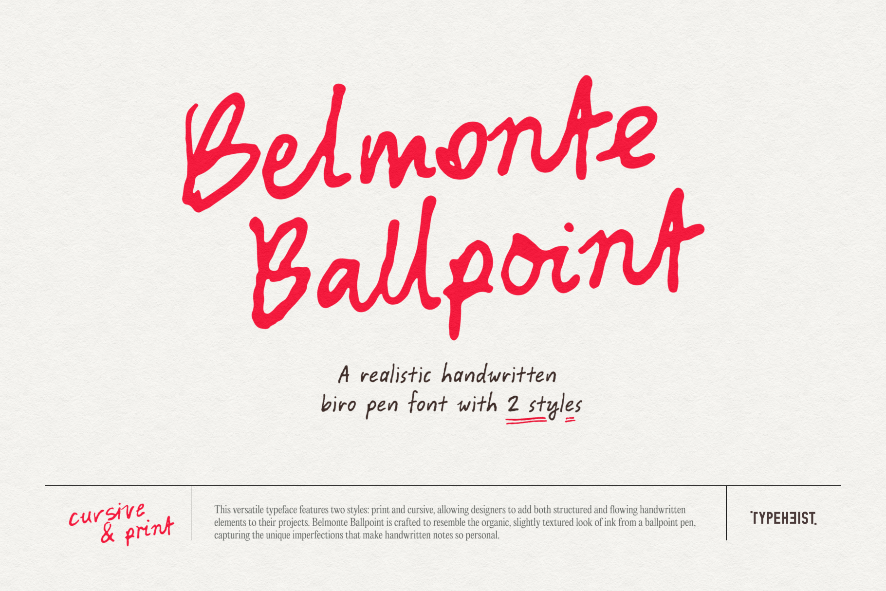 Belmonte Ballpoint: Belmonte Ballpoint is a realistic biro font duo that captures the organic look of ink and the imperfect charm of handwriting.