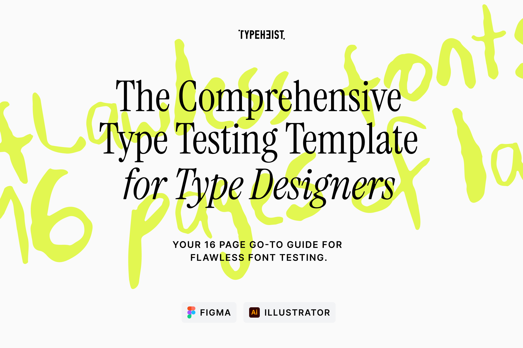 The Comprehensive Type Testing Template for Type Designers: Your 16 page go-to template for flawless font testing.