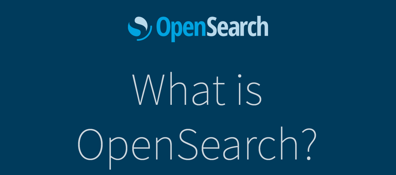 What is OpenSearch?