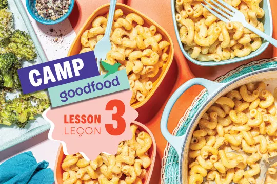 Camp Goodfood - Lesson 3. Mac & Cheese with Panko Topped Broccoli BS W494