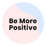 be-more-positive