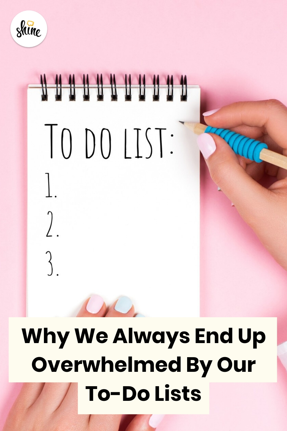 Why We End Up Overwhelmed By Our To-Do List