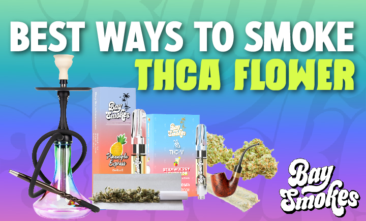 How To Smoke THCA?