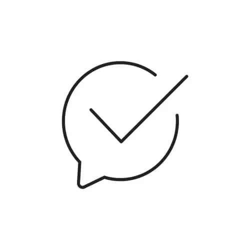 Black outline of a speech bubble with a checkmark inside on a white background.