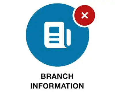 Blue circle with white document icon and red circle containing white X above it, with text reading Branch Information below