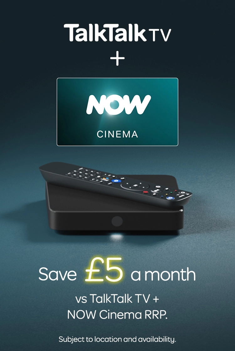 Save £5 a month vs. TalkTalk TV + NOW Cinema RRP.