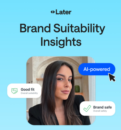 Later Brand Suitability Insights