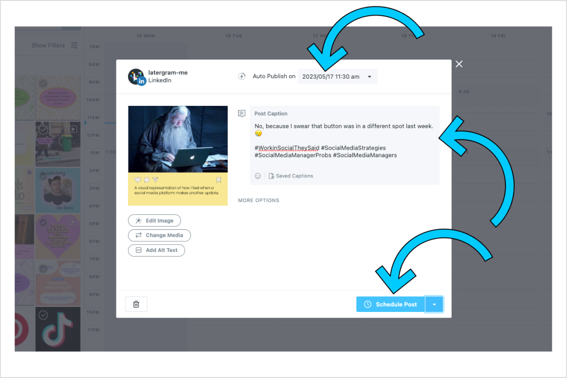 Later's Schedule Post view with arrows pointing to publish date and time, Post Caption, and "Schedule Post" button. 