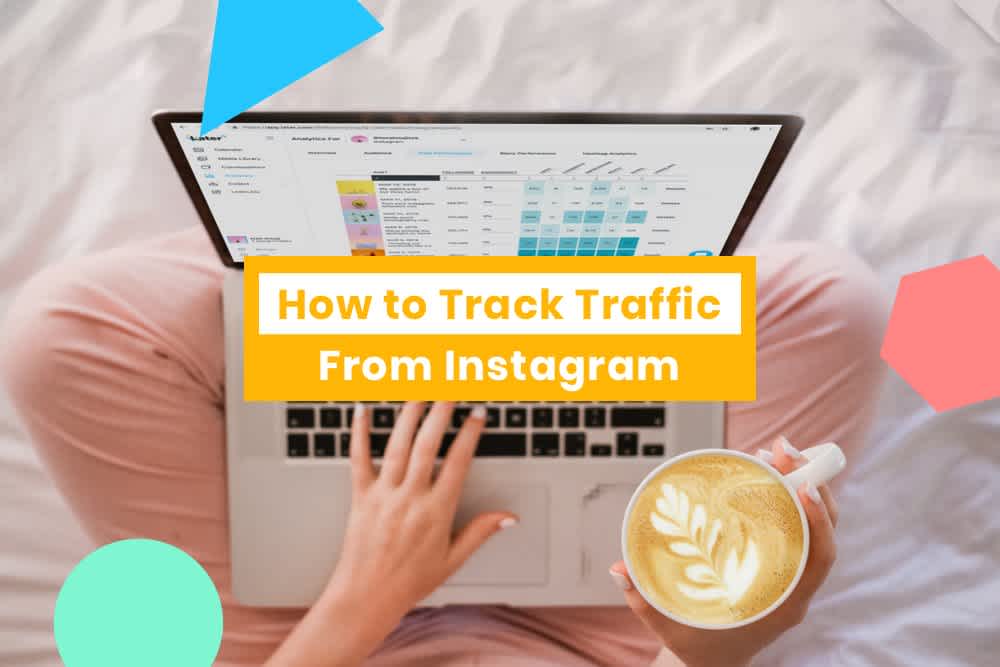How to Track Traffic From Instagram