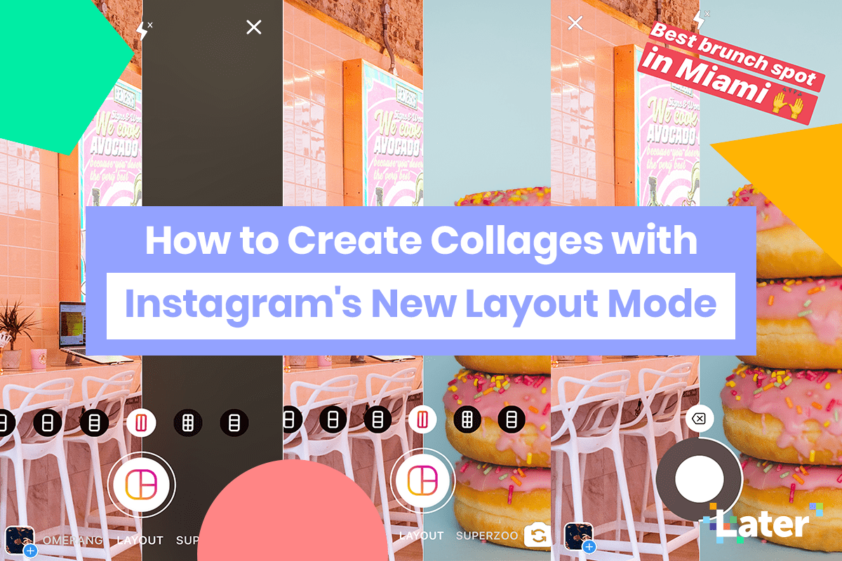 How to Create Collages with Instagram’s New Layout Mode