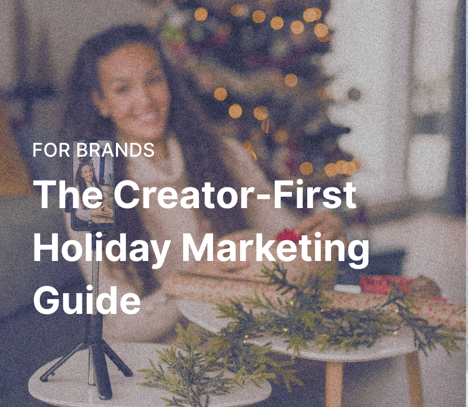The Creator-First Holiday Marketing Guide header