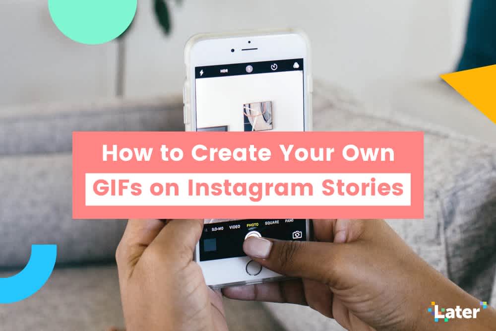How To Create GIFs For Instagram Stories
