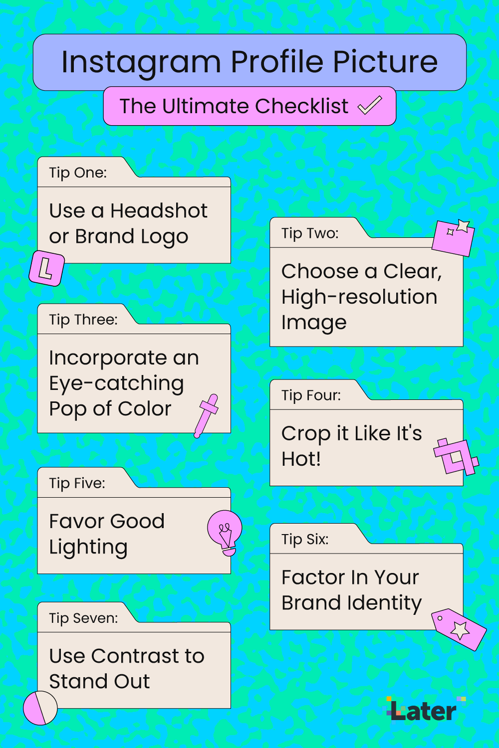 infographic of the top 7 tips to choose the best Instagram profile picture