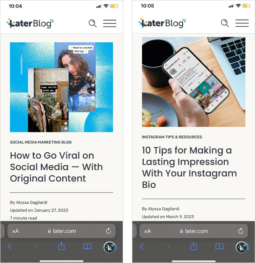Side by side screenshot of two Later blogs: "How to Go Viral on Social Media — With Original Content" and "10 Tips for Making a Lasting Impression With Your Instagram Bio."
