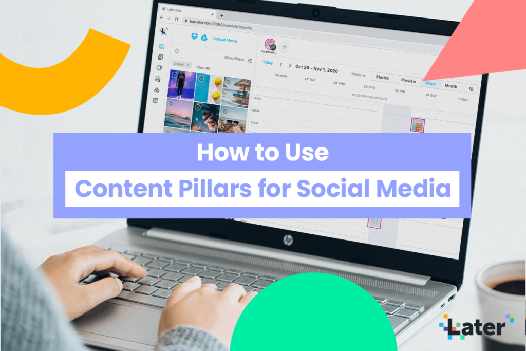 How to Use Content Pillars for Your Social Media Strategy