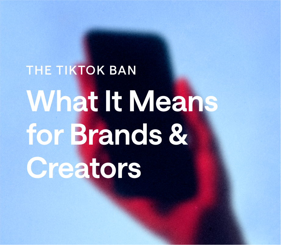 Thumbnail image for TikTok Ban: What It Means for Brands & Creators