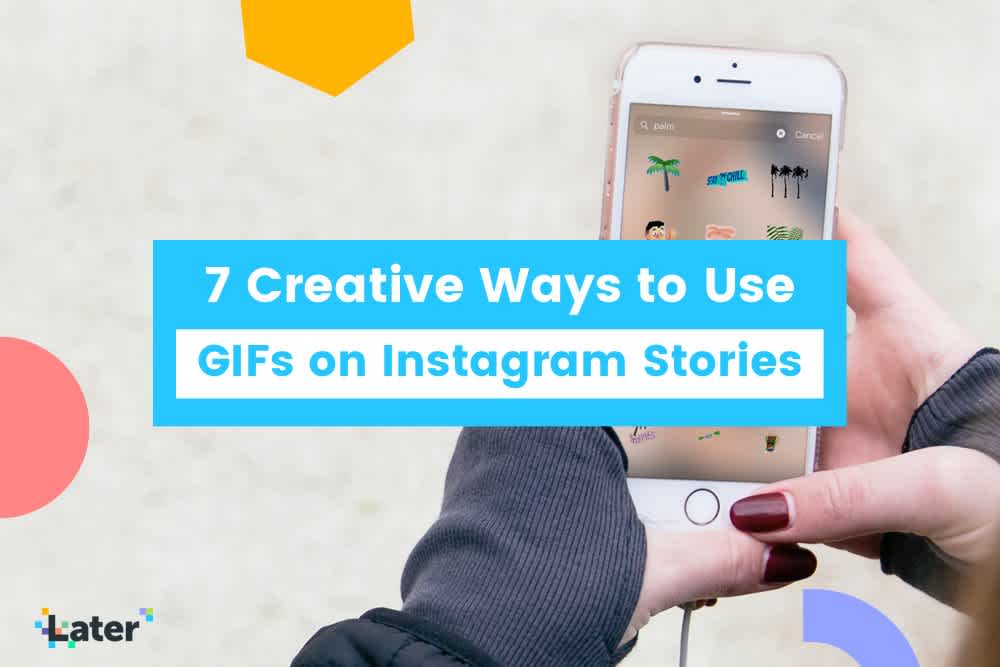 How to Create Instagram Story Gifs for Your Brand