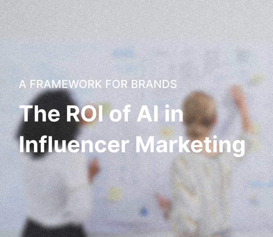 The ROI of AI in Influencer Marketing: Why 77% of Brands Report Better Results