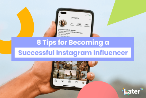 How to Become an Influencer: 8 Expert Tips for Mega Growth