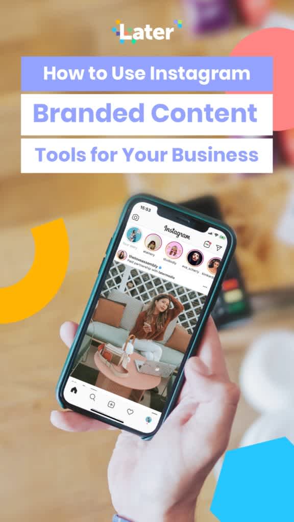 How to Use Instagram Branded Content Tools for Your Business
