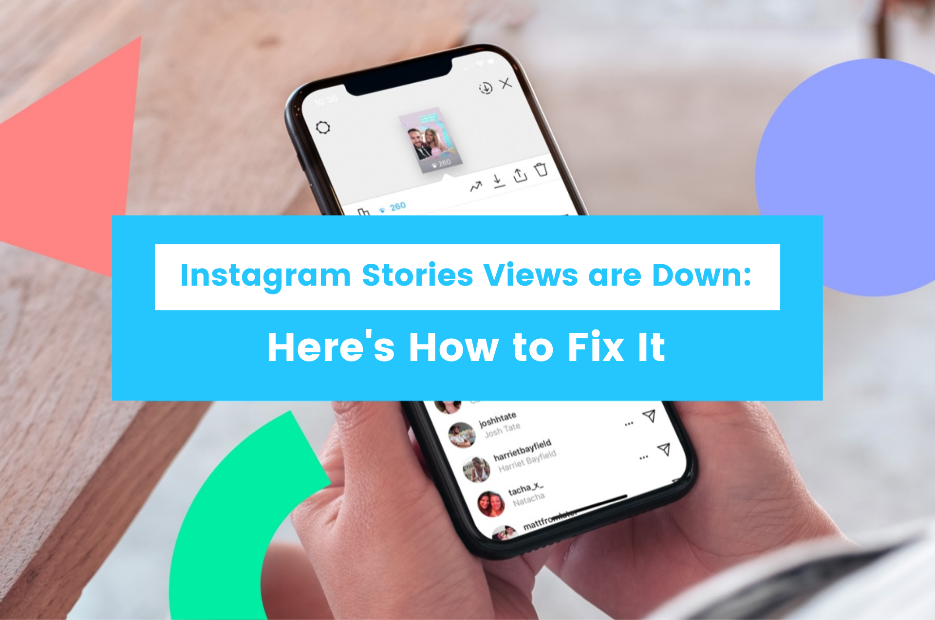Instagram Stories Views Are Down – Here’s How to Fix It
