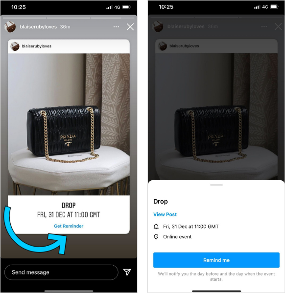@blaiserubyloves's Instagram Stories with an arrow pointing at a feed post of a black purse with a gold chain, and the "Get Reminder" opt-in. When users click, they can see the product drop details and opt-in to receive reminder notifications.