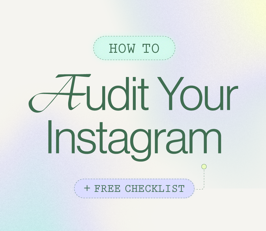 How to Audit Your Instagram Account (+ Free Checklist) — Horizontal