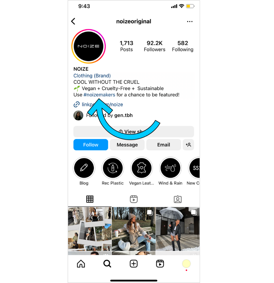 Screenshot of Noize's Instagram bio, with an arrow pointing to their branded hashtag. 