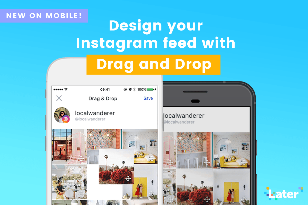  Visual Instagram Planner has been a hit on the web, can plan on the go with a new drag-and-drop feature for mobile.