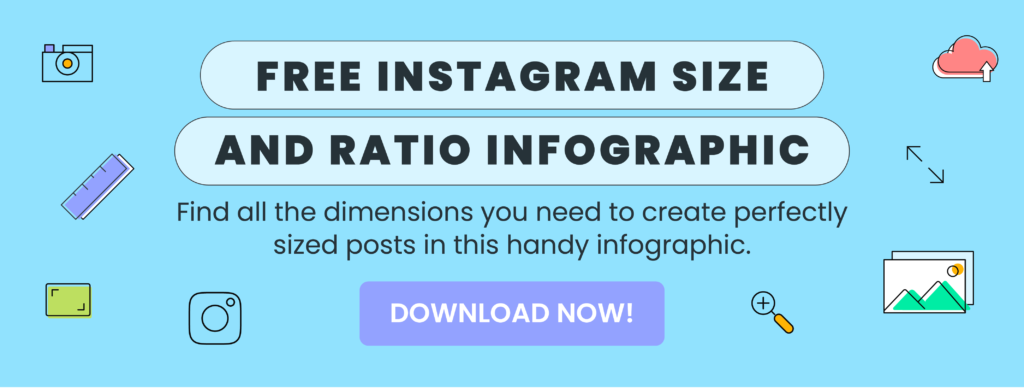 Instagram Image Size Dimensions For 2022 Free Infographic