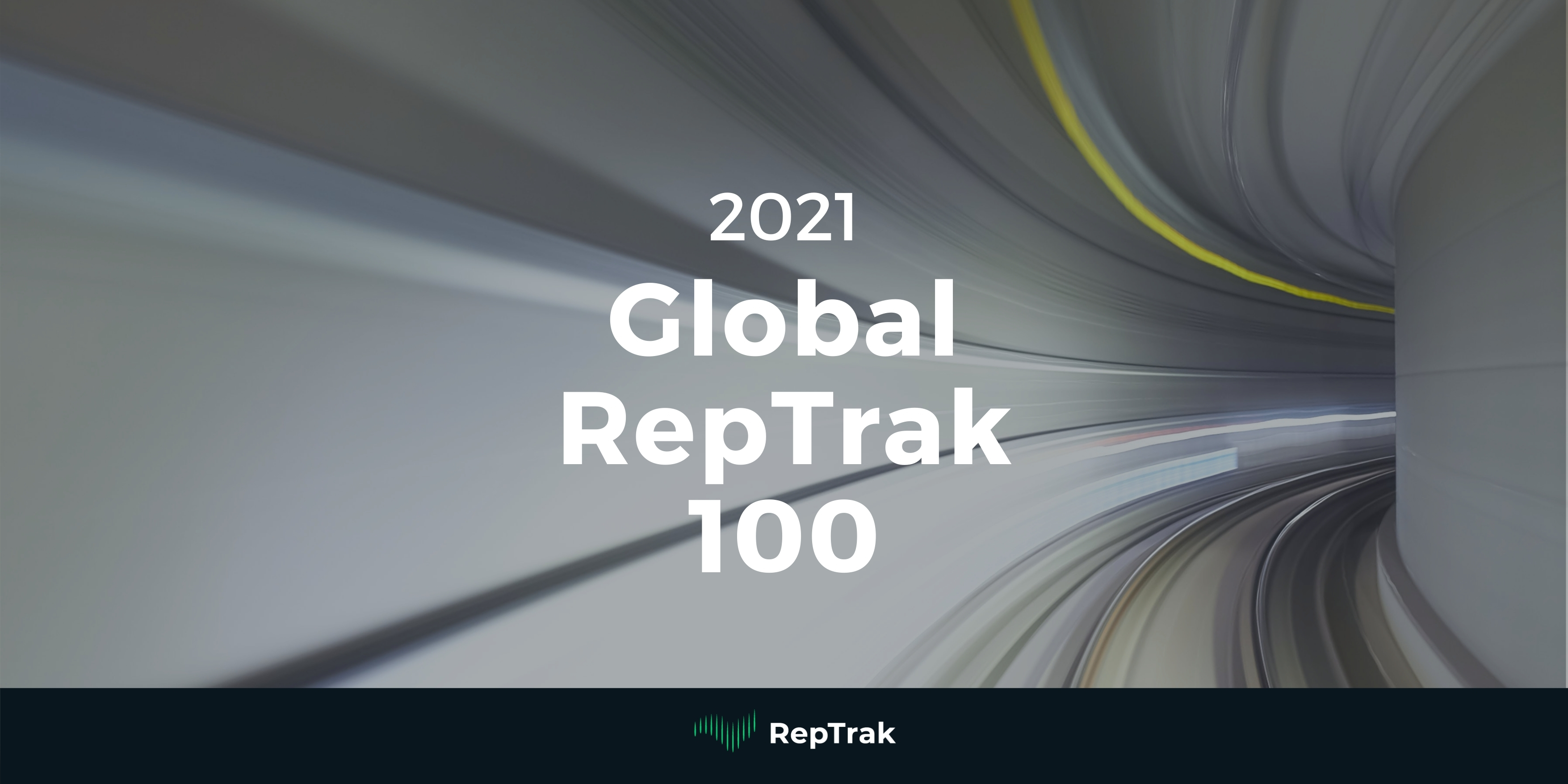 2021 Global RepTrak 100 - Blog Post