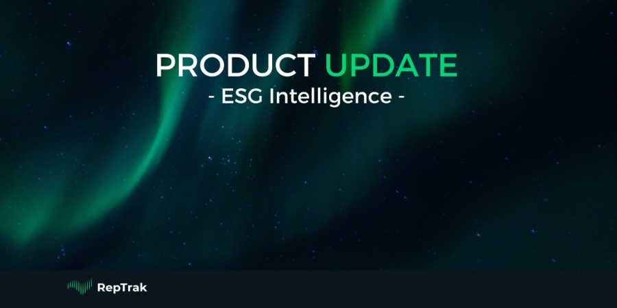 The RepTrak Company - Product Update - ESG Intelligence