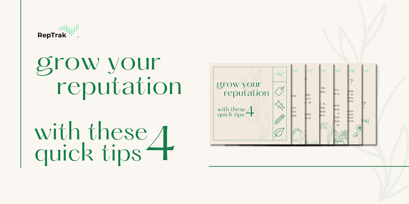 Grow your reputation with these 4 tips | RepTrak