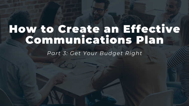 How to Create an Effective Communications Plan 3