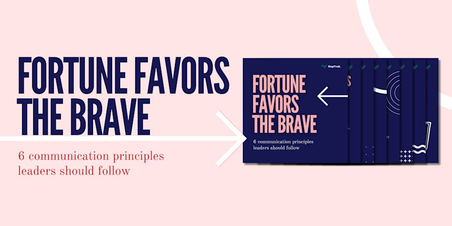 Fortune Favors The Brave: Communication Principles Leaders Should Follow Blog Header