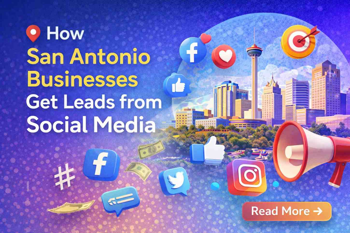 How San Antonio Businesses Get Leads from Social Media