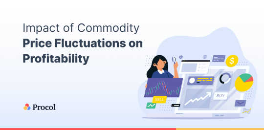 Impact of Commodity Price Fluctuations on Profitability 