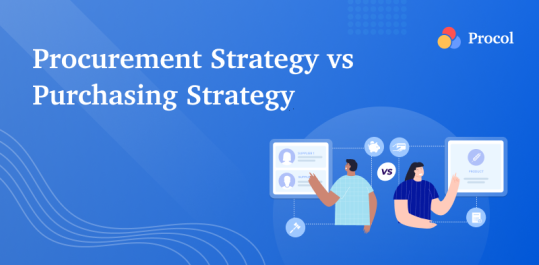 How purchasing strategy and procurement strategy differs
