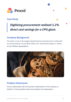 Digitizing procurement realised 1.2% direct cost savings for a CPG giant.