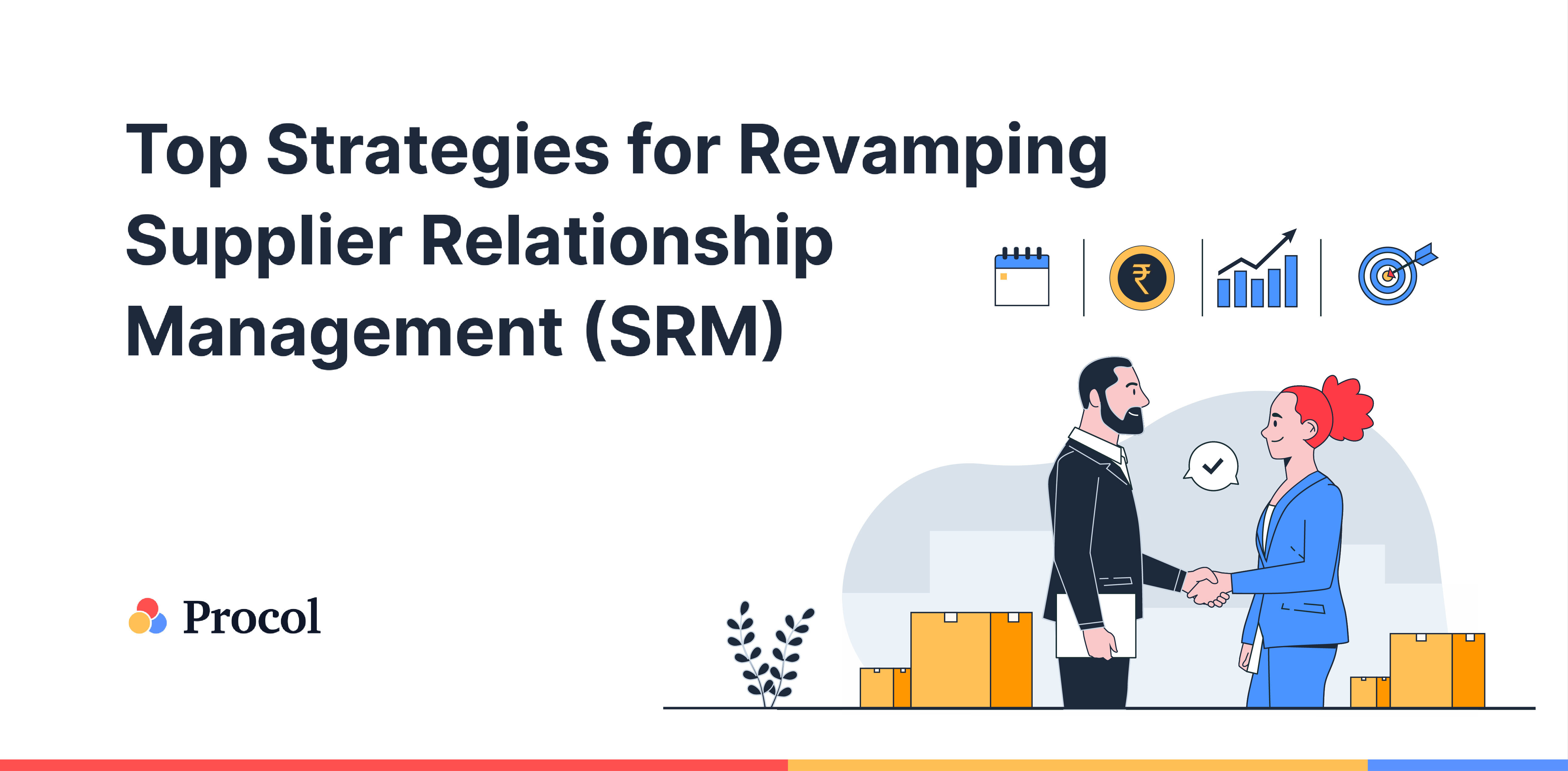 Top Strategies For Revamping Supplier Relationship Management (SRM ...