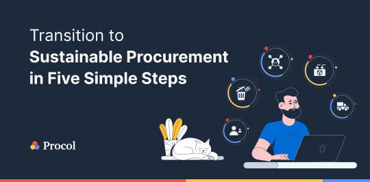 Transition to Sustainable Procurement in Five Simple Steps