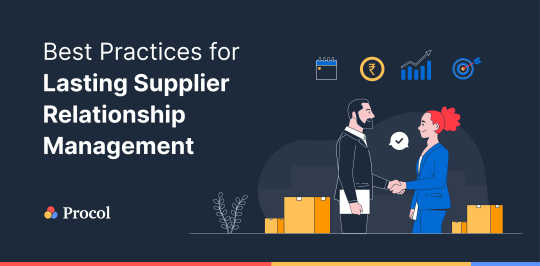 Best Practices for Lasting Supplier Relationship Management