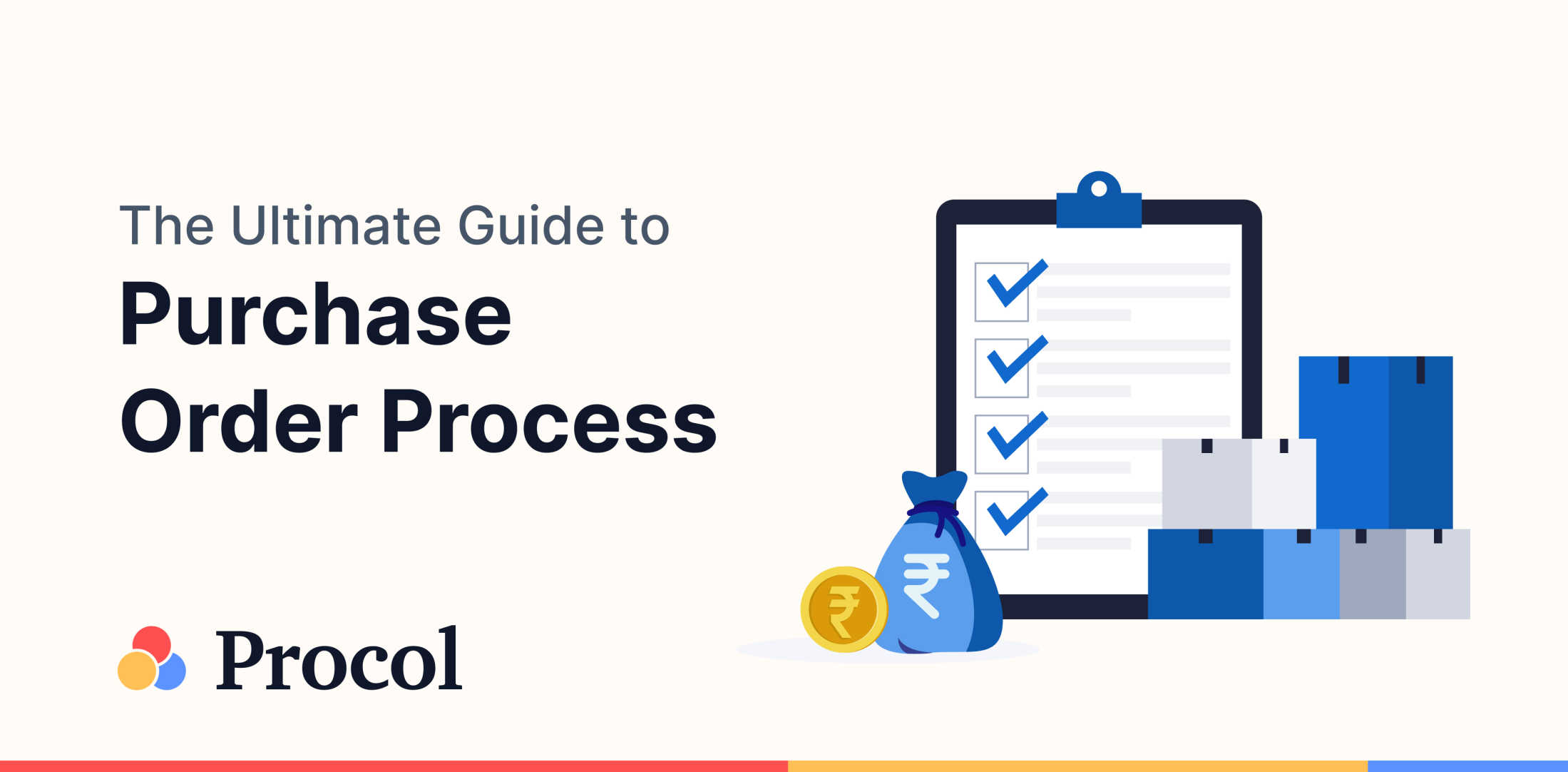 The Ultimate Guide To Purchase Order Process Procol 0518