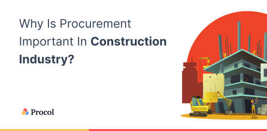 Do your construction projects need a procurement solution?