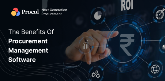 Procurement management software offers multiple benefits to your organisation